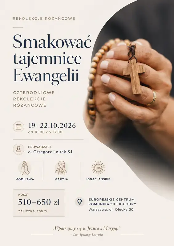 Smakować tajemnice Ewangelii” – Czterodniowe rekolekcje różańcowe
