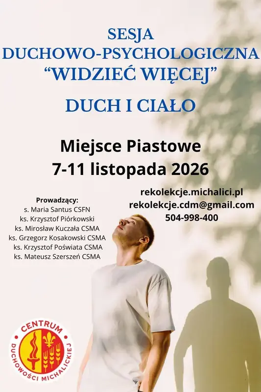 Sesja duchowo-psychologiczna „Widzieć więcej” – DUCH I CIAŁO