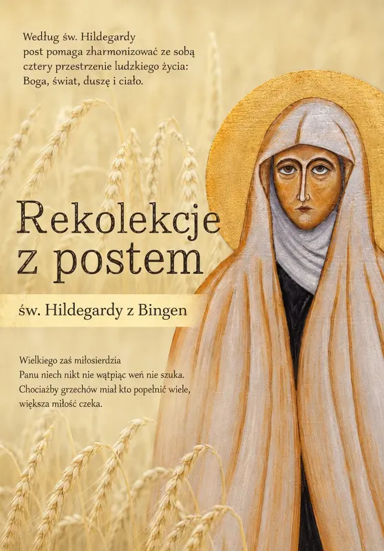 Rekolekcje z postem św. Hildegardy z Bingen – PAŹDZIERNIK 2026