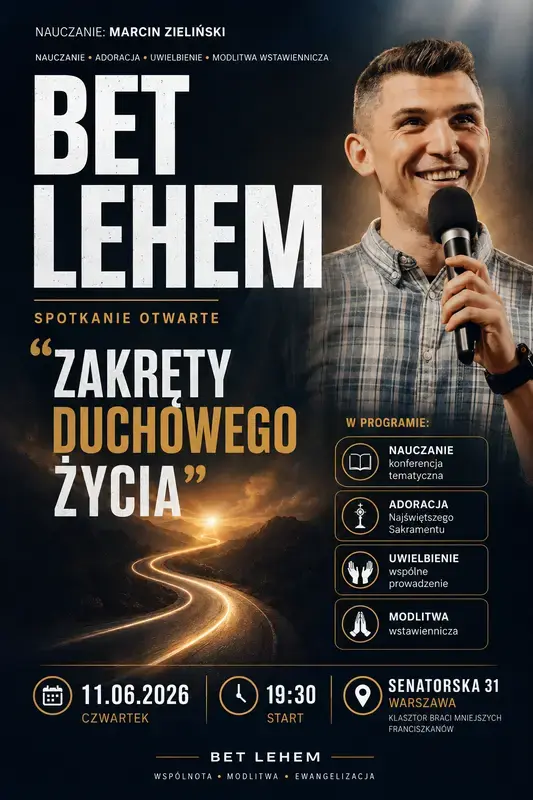 BET LEHEM – Spotkanie otwarte: „Zakręty duchowego życia”